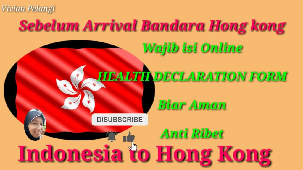 Cara Mengisi Health Declaration Form Online Hksar Department Of Health 